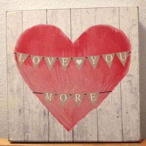 "Love You More"  Small Wall Art frame box